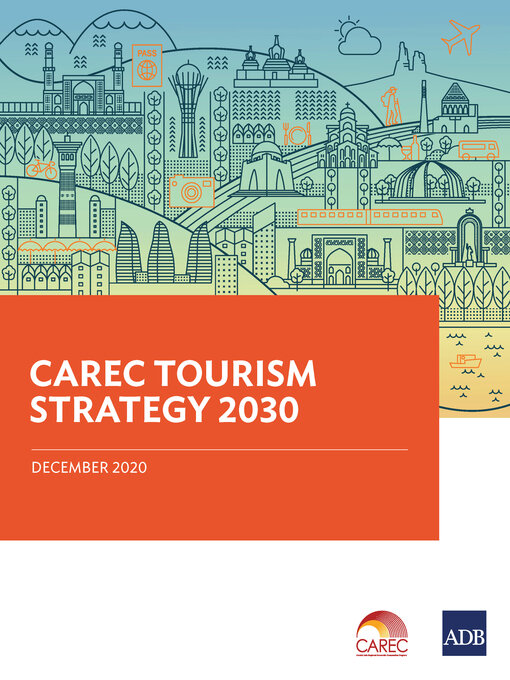Title details for CAREC Tourism Strategy 2030 by Asian Development Bank - Available